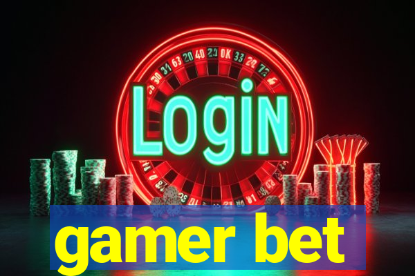 gamer bet